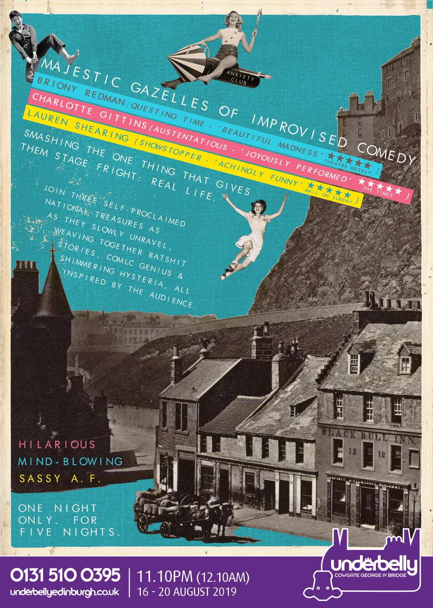 This #edfringe2019, on the 16th-20th August, majestic gazelles of improv <a href="/withtwoteas/">Charlotte Gittins</a>, @brionyred &amp; <a href="/laurenshearing/">Lauren Shearing</a> would be delighted if you joined them for comedy at #AnxietyClub <a href="/FollowTheCow/">Underbelly Edinburgh</a> Cowgate, 11:10pm. One night only (for five nights). #MakeYourFringe