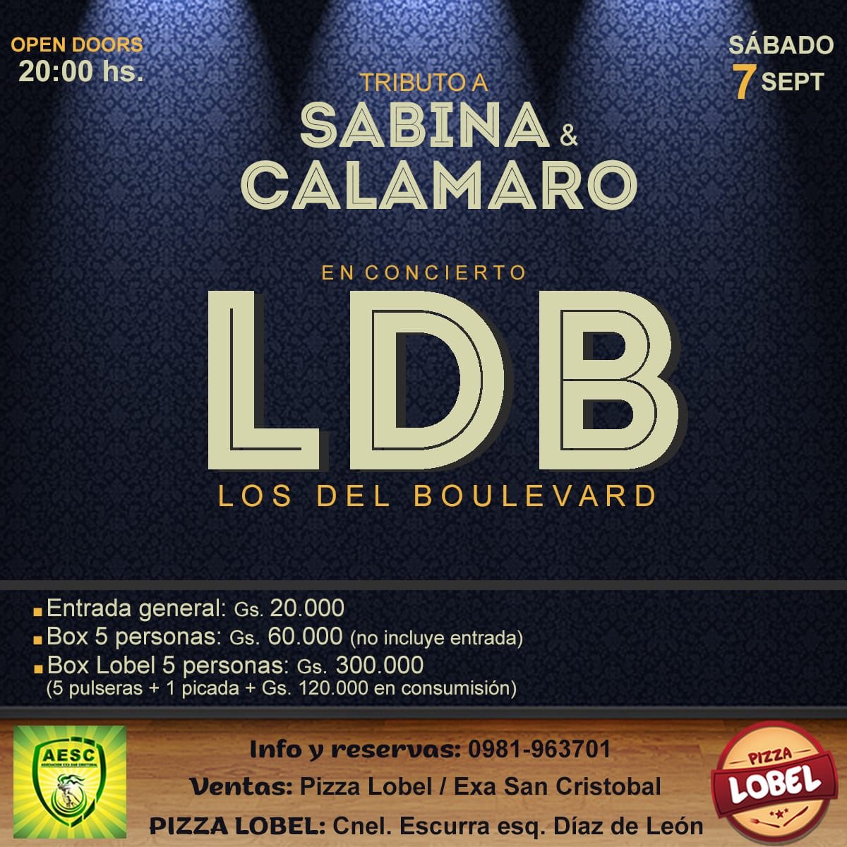 EXASanCristobal's tweet photo. Este sábado 07/09 no te pierdas el tributo a Sabina y Calamaro por “Los del Boulevard” a partir de las 20:00 hs.
Evento organizado por Pizza Lobel c/ apoyo de la Aso Exa San Cristóbal.
Te esperamos https://t.co/oITYL8L54B