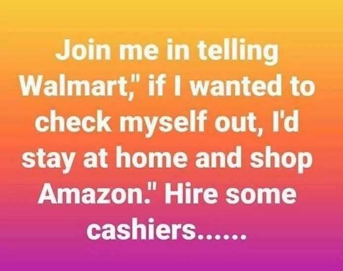 Ultraday's tweet photo. #BanSelfCheckouts @Walmart Keep people employed https://t.co/4zEV0v9J2q