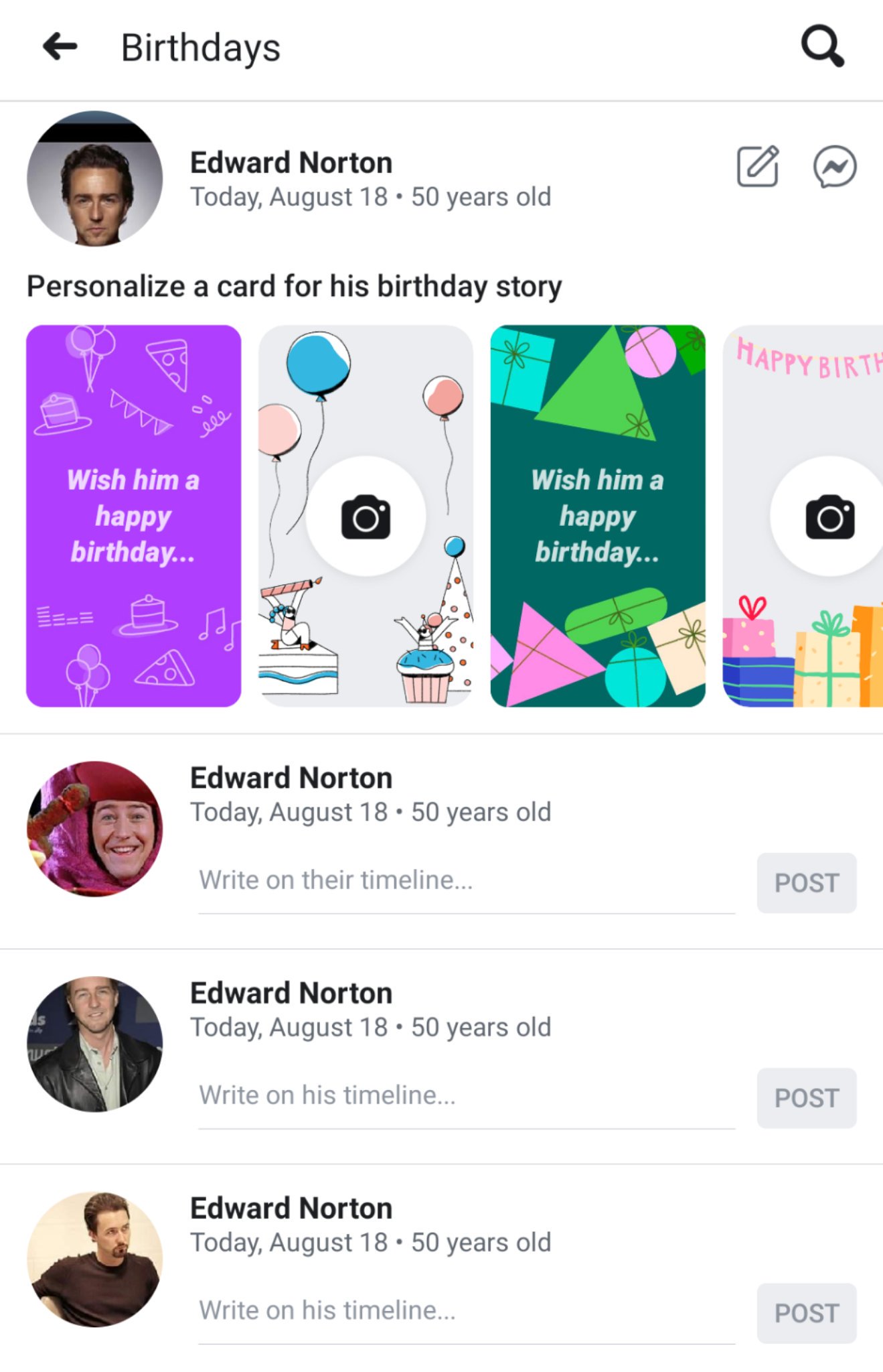 Happy birthday to my mother, also to the 20+ Edward Norton fb accounts i added when i was 14 