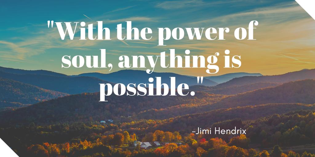 ShareMrOwl's tweet photo. "With the power of soul, anything is possible." -Jimi Hendrix

@marshawright #ThinkBIGSundayWithMarsha #GrabInspiration #GreatQuotes #Inspire #ShareMrOwl https://t.co/4PVkdczz9f