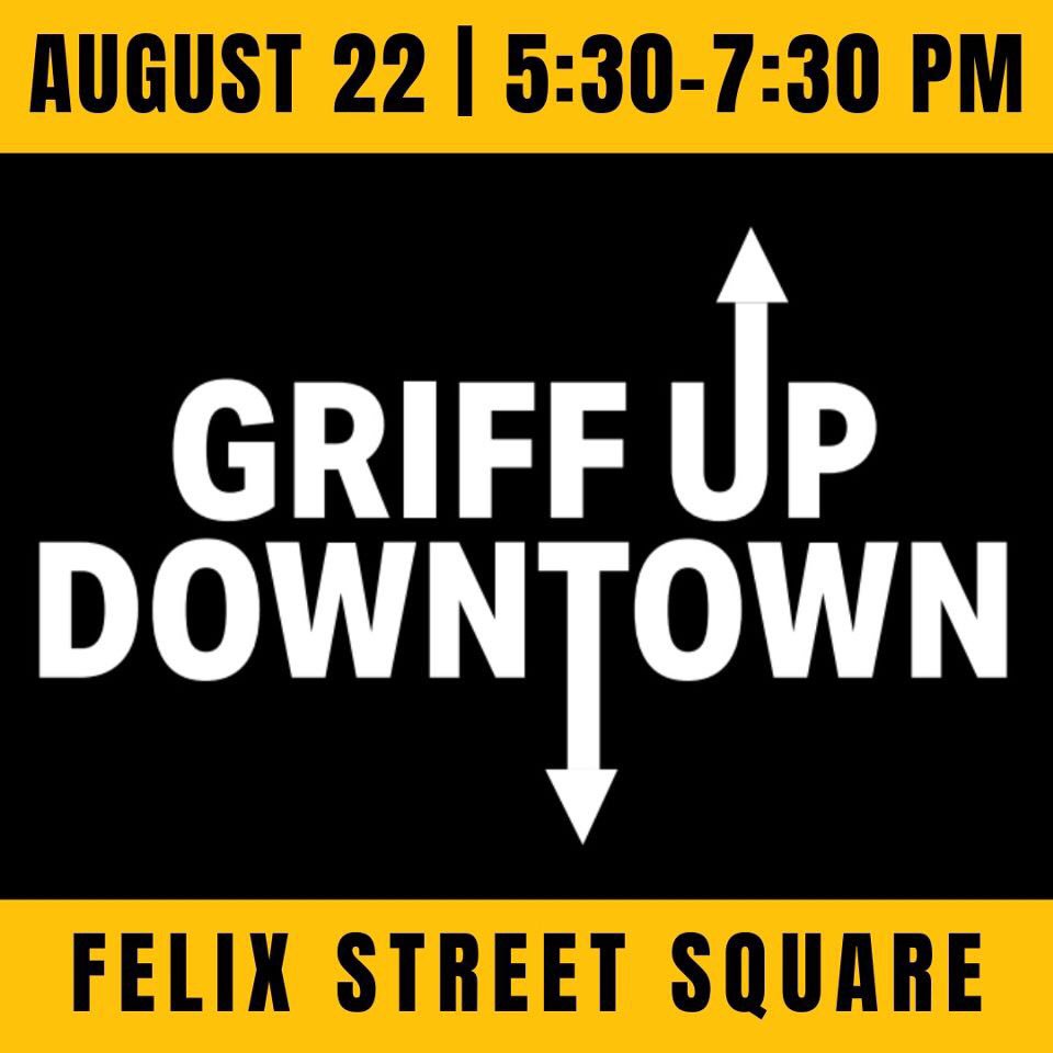 All future griffons should attend #GriffUpDT on August 22nd!Enjoy free food, music, &amp; entertainment at Felix Street square! Be there or be⬜️