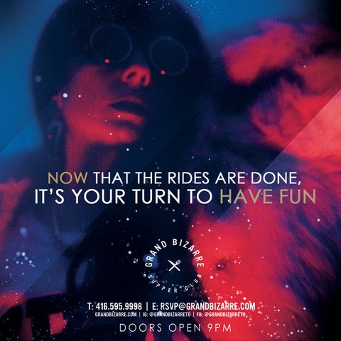 GrandBizarreTO's tweet photo. After a long day at the @LetsGoToTheEX, you deserve a treat. Late night snacks, cocktails, and bottle service are calling. #LadiesNight #ThatsBizarre https://t.co/aisUG1LevS