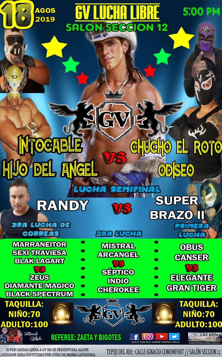 Bro buenas noches, se hicieron unos ajustes en el cartel. Hoy lucha libre. Domingo en Tepeji del Río