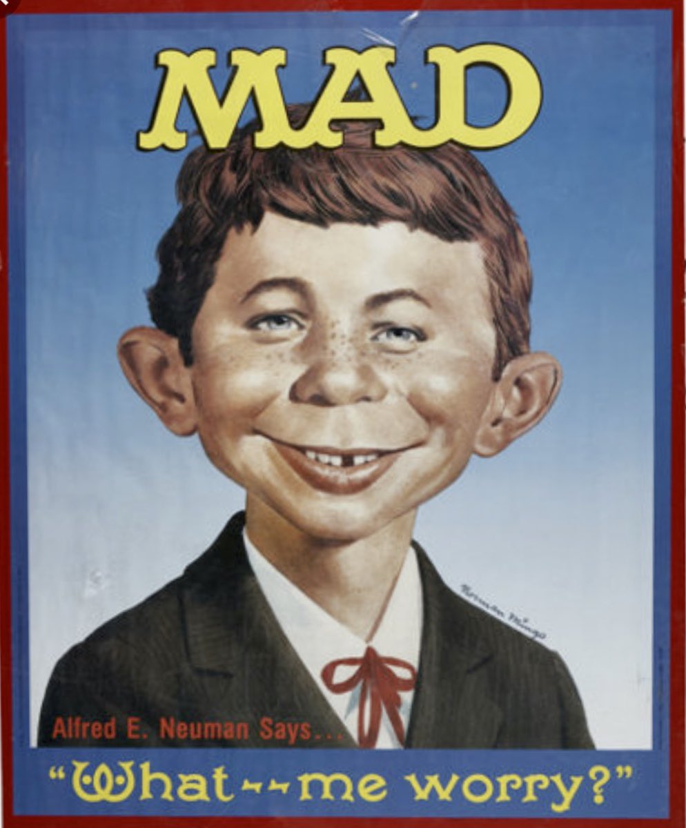 joncoopertweets's tweet photo. White House economic adviser Alfred E. Neuman took to the Sunday morning talk shows in an effort to ward off fears of a coming recession, repeating his mantra, “What — me worry?” https://t.co/ZMCzkRSfqw