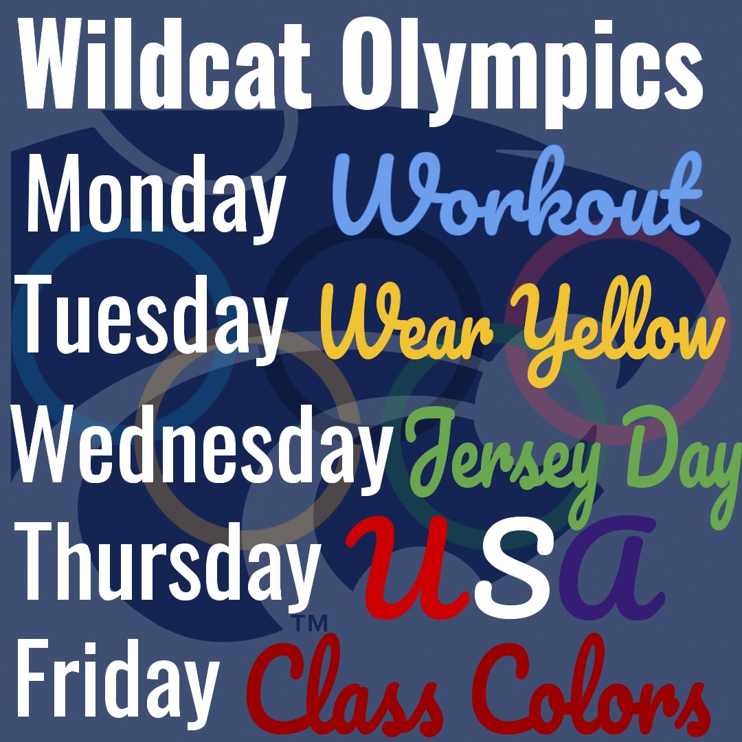 It’s Rally Week! The theme is Wildcat Olympics! Here are the spirit days: