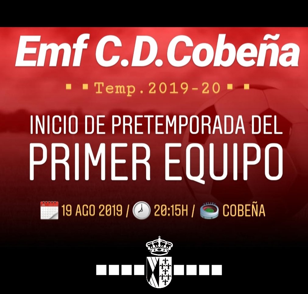 EMFCDCobena's tweet photo. 📢 | PRETEMPORADA SENIOR|
Mañana a las 20:15h de la tarde, comenzará la pretemporada el equipo senior.
Nuevo proyecto, con ilusiones renovadas y pilas cargadas 🔝!
A trabajar duro para llegar lo mejor posible al inicio de la competición!!
Vamos Cobeña! 💪
#proyecto2019-20 https://t.co/LfBj5QcYhf