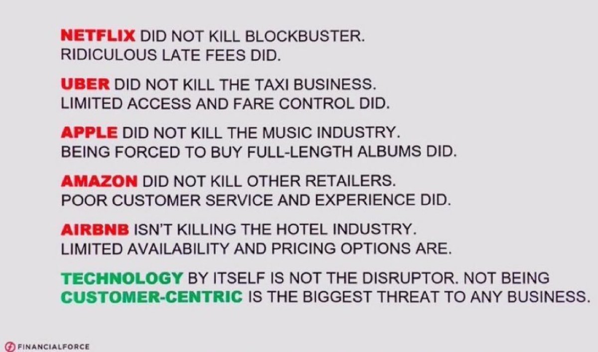 .@Netflix did not kill blockbuster. Ridiculous late fees did.

<a href="/Uber/">Uber</a> did not kill taxi business. Limited access and fare control did.

@Amazon did not kill other retailers. Poor customer service did. 

Not being customer-centric is the biggest threat to any business. —<a href="/betobrea/">Alberto Brea</a>