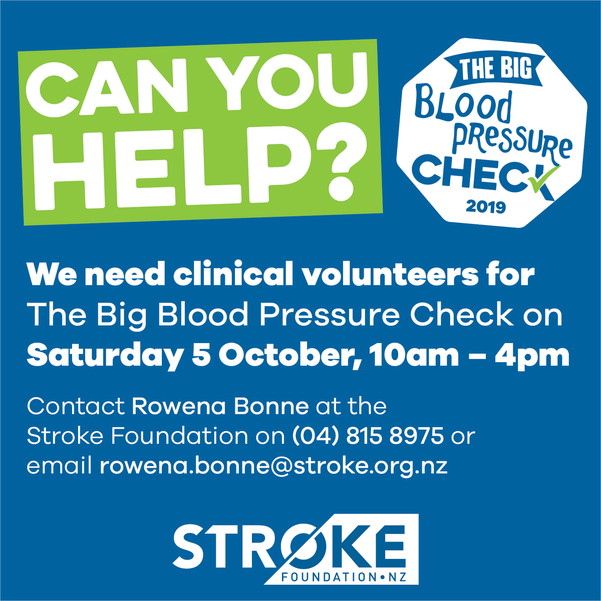 Stroke_nz's tweet photo. Are you a nurse, doctor, or other health professional able to measure blood pressure? Are you available on Sat 5 Oct?

We need volunteers for our 'Big Blood Pressure Check' which offers free checks to the public. Contact Rowena Bonne on rowena.bonne@stroke.org.nz or 04 815 8975 https://t.co/0SZlzh3MGc