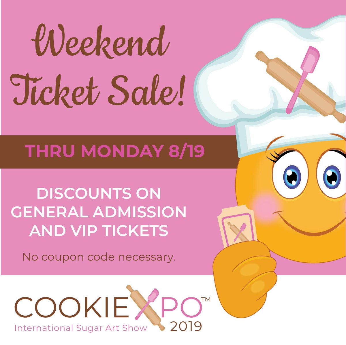 cookiexpo's tweet photo. OUR WEEKEND TICKET SALE IS ON NOW THRU MONDAY! No coupon code necessary. This is your opportunity to buy your VIP and general admission tickets to vendor hall 💕
•
All details and registration at: https://t.co/j566Yp52fb
•
#cookiexpo2019 #cookiexpo #cookieshow #cakeshow https://t.co/h2SHOL1in8