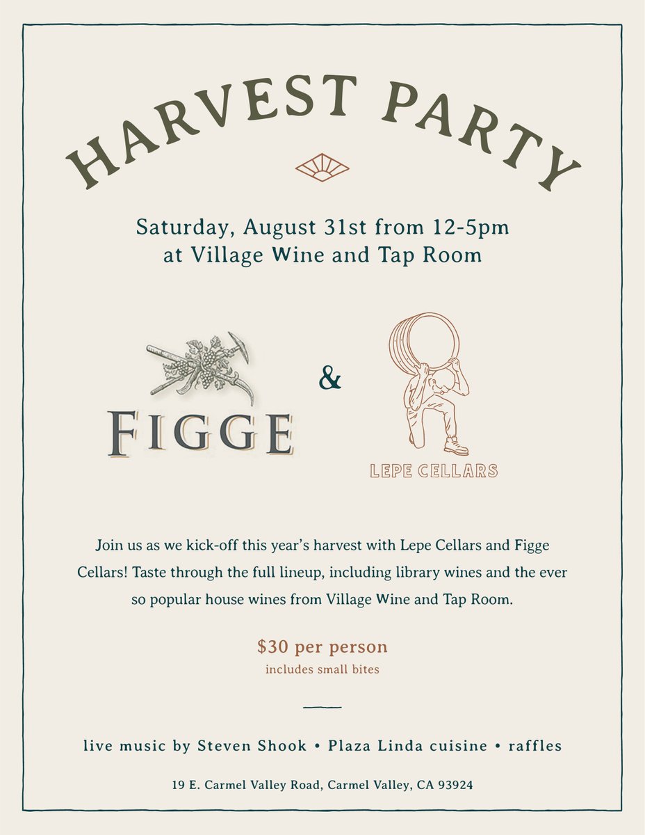 lepecellars's tweet photo. It's time to celebrate! Join us Saturday August 31st 12-5pm as we kick-off this years harvest with Lepe Cellars &amp; Figge Cellars!

$30/person Additional food options provided by Plaza Linda Restaurant and live music by the very talented Steven Shook! https://t.co/O6dpFqofxb