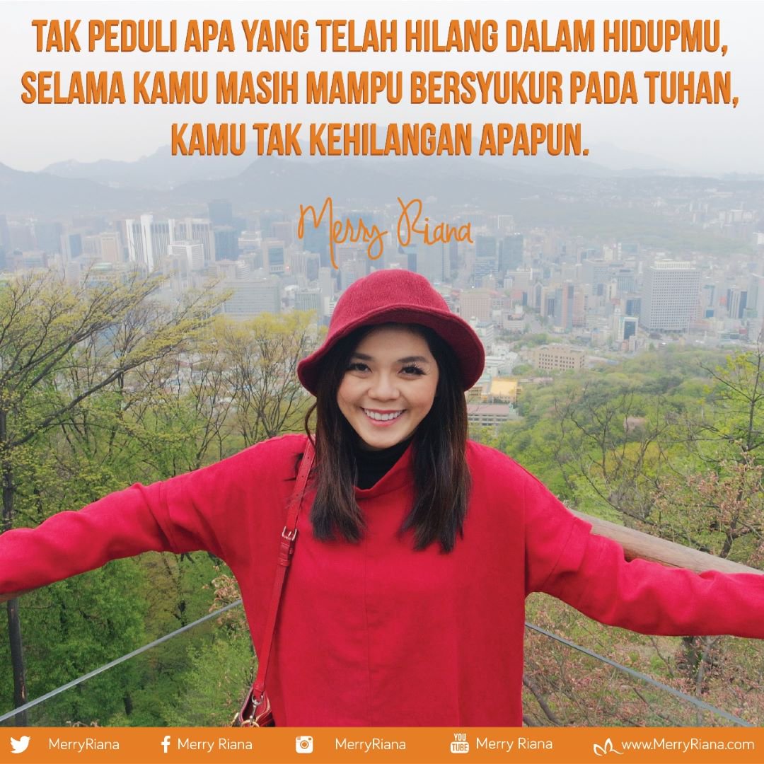 MerryRiana's tweet photo. Tak peduli apa yang telah hilang dalam hidupmu, selama kamu masih mampu bersyukur pada Tuhan, kamu tak kehilangan apapun https://t.co/GJVWTQLauQ