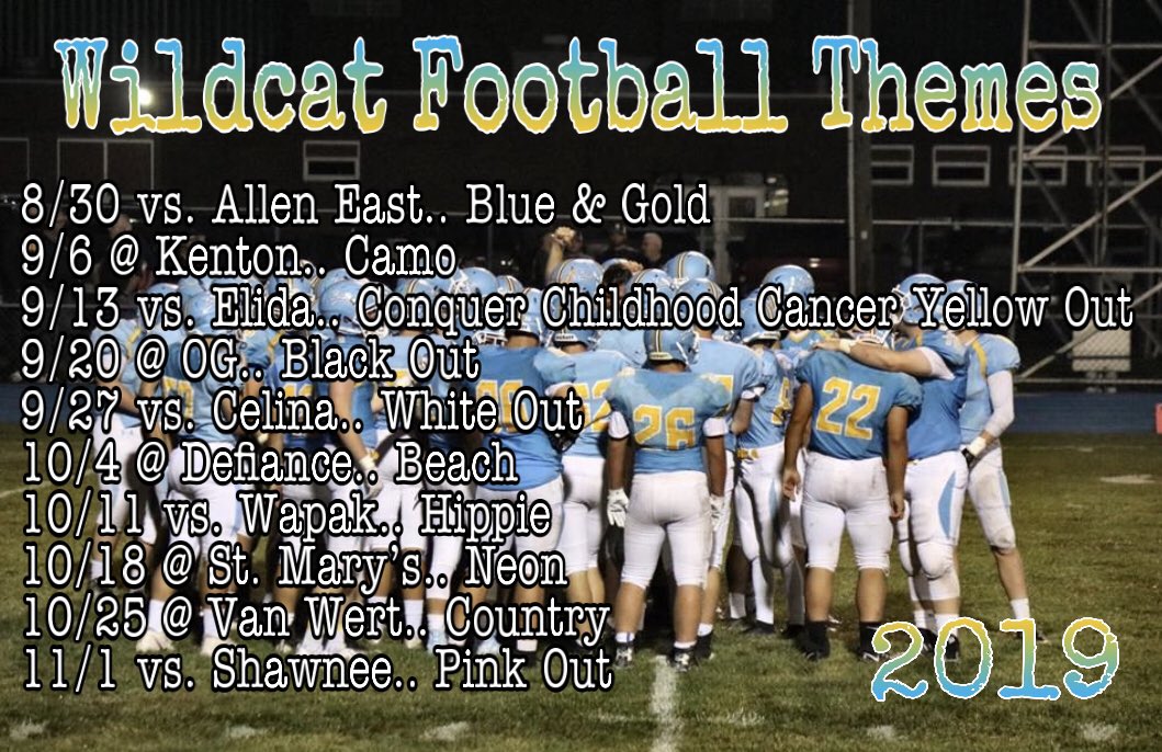 BathHS_PawPrint's tweet photo. ATTN WILDCAT FOOTBALL FANS ‼️ Here are your 2019 football game themes! To kick off the season wear your blue &amp; gold @ home vs. Allen East. Also don’t forget about the Tailgate and 5th Quarter!!  💙💛😼 #wildcatnation https://t.co/6lP4jWVldi