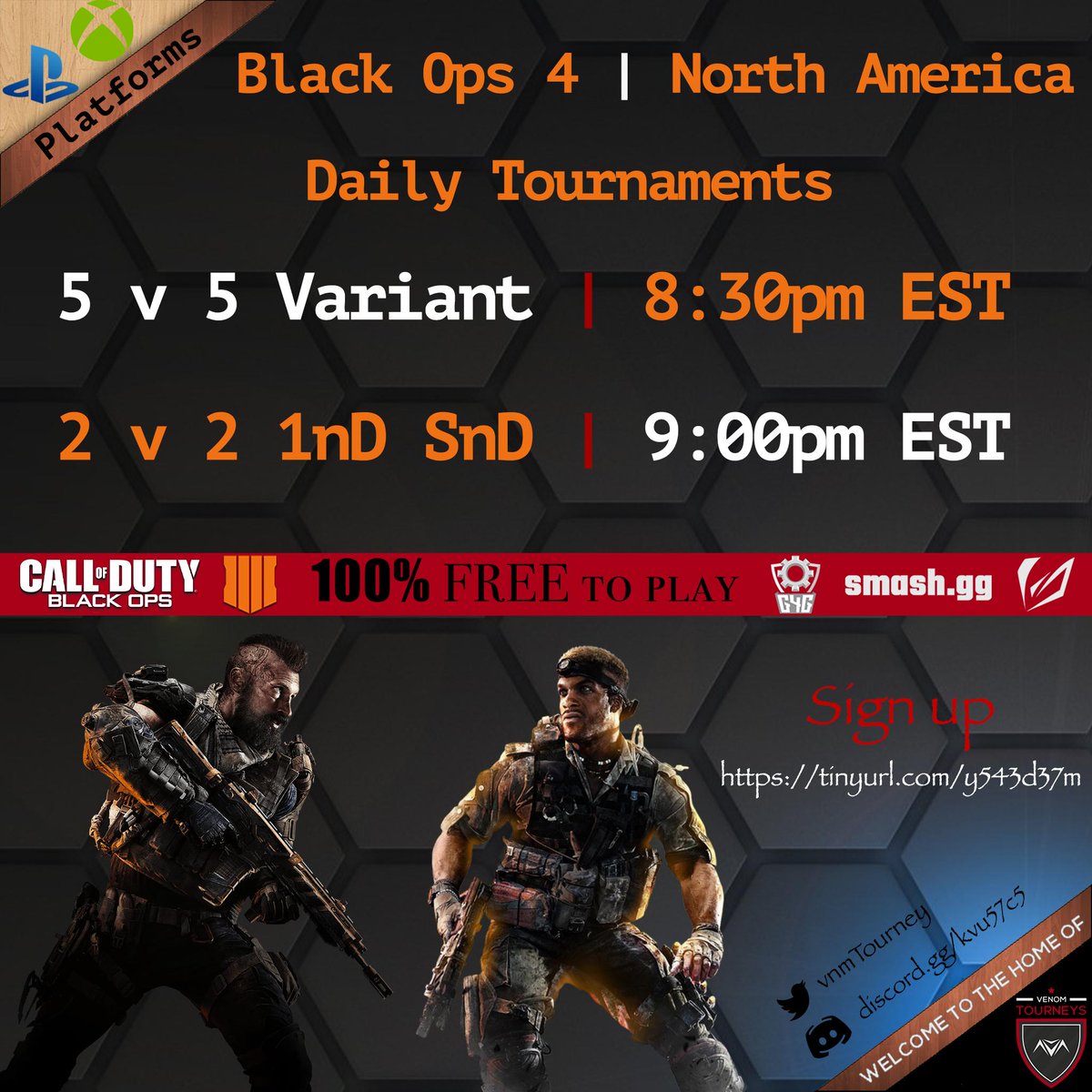 vnmTourney's tweet photo. 🎮➖August 19 - #BO4➖🔫
#FREETourneys | #PS4 & #XB1 | #BO4
#BlackOps4 | #CWL #NA
↪️ Times in PM & EST ↩️
5v5 Variant ~ 8:30
2v2 1nD SnD ~ 9:00
🧡 RTs / Follows Appreciated 🖤
Sign up 🆓#BO4 #CWL ⤵️
https://t.co/G0qJJd42D6 https://t.co/uLV1iuYbBH