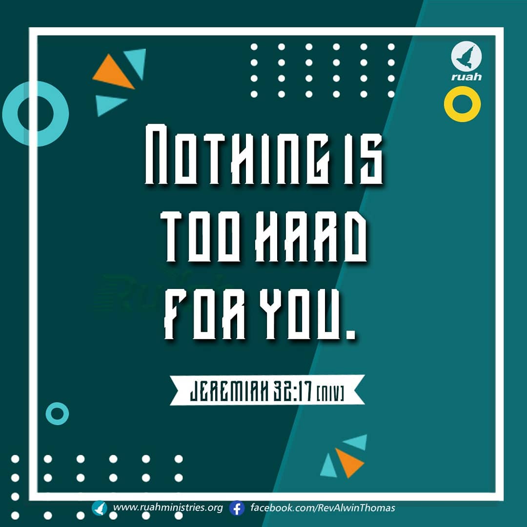 alwinthomas's tweet photo. Nothing is too hard for you.  Jeremiah 32:17 (NIV)

#dailybreath #ruah #ruahchurch #ruahministries #promiseverse #promiseoftheday #blessingword #wordofgod #nothingistoohardforyou #jeremiah https://t.co/aSxsa7T1ZX