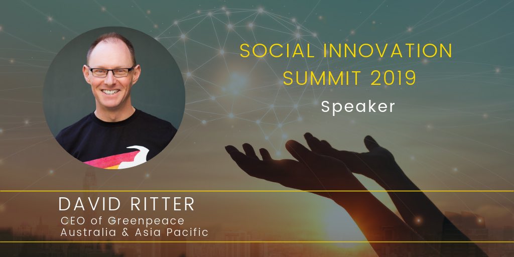 Join <a href="/David_Ritter/">David Ritter</a> the CEO of <a href="/GreenpeaceAP/">Greenpeace Australia Pacific</a> and over 25 other speakers at our 2019 Social Innovation Network Summit on August 30. 

Tickets still available. Book now - link in bio 👆🏼