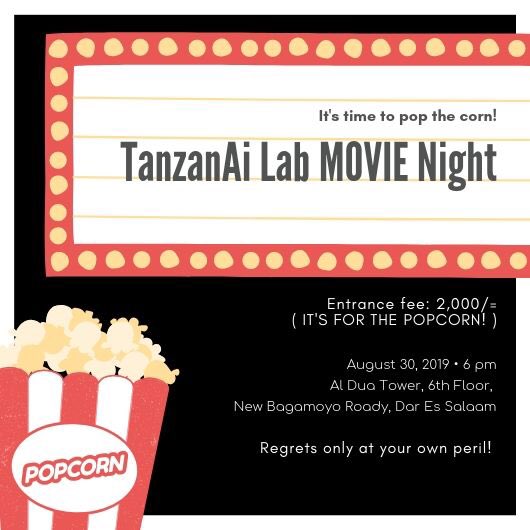 SiliconDar's tweet photo. Hey tech enthusiasts!

Ever watched a cool tech movie and wanted to talk about it with other techies?
Well this is your chance!Come watch an #AI focused movie with fellow techies &amp; experts. Then explore the possibilities.
Entrance:Tsh 2,000/=(for popcorn!)
https://t.co/tVThRro5VB https://t.co/2I3mL8GvL0