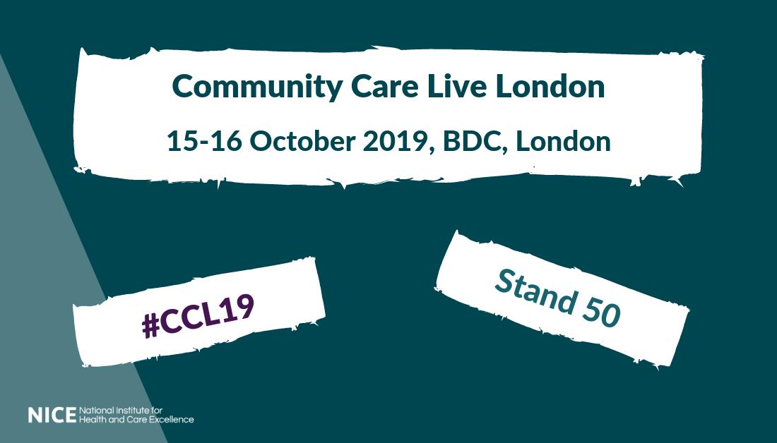 NICEComms's tweet photo. #CCL19 starts tomorrow - visit our stand to find out more about our social care guidelines and quality standards. https://t.co/hJJSGEyqVE https://t.co/FW4XTwh9IS