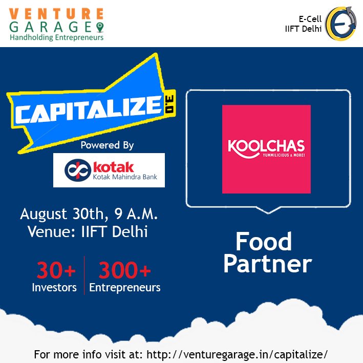 venturegarage's tweet photo. #PartnerAlert at #Capitalize3.0
Another reason to attend #Capitalize, where you can treat yourself with tastiest #Koolchas in Delhi. We welcome @Koolchas01 as our food partner.
More Info: https://t.co/cAsnbscyn0
@KotakBankLtd
#VentureGarage #WeLoveEntrepreneurs https://t.co/XwjHhLo7Zr