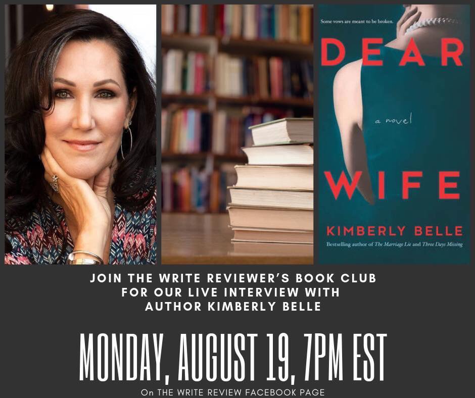 TheWriteReview's tweet photo. Join Us Tomorrow at 7pm EST when I interview @KimberlySBelle 
, author of the suspenseful and much loved Novel, “Dear Wife”. I am so thrilled to be “meeting her” tomorrow. Please don’t miss our Session! #DearWife #AuthorChat #AuthorInterview 
Just Click:
https://t.co/QcKJ0af82c https://t.co/EQ7Zb5iWrH