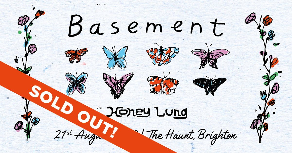 BASEMENT IS NOW SOLD OUT! 🤘