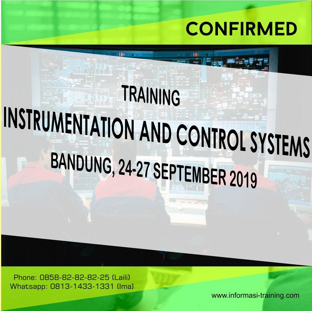wartatraining's tweet photo. INSTRUMENTATION, ELECTRIC AND CONTROL SYSTEM TRAINING
24 – 27 September 2019
di Bandung
Phone: 0858-82-82-82-25 (Laili)
Whatsapp: 0813-1433-1331 (Dini)
https://t.co/0KC50GmyDF.
#electrical #controlsystem #instrumentation #wartatraining #informasitraining https://t.co/yiTxjizKLv