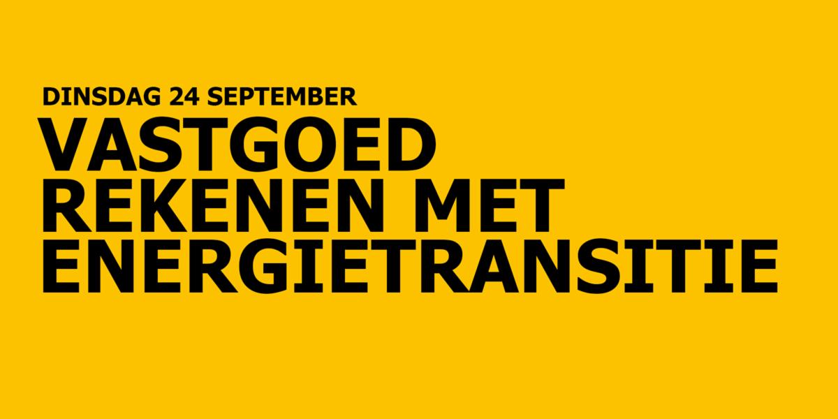 Over enkele weken start de cursus Vastgoedrekenen met Energietransitie in Den Haag. U krijgt antwoord op relevante vastgoedvragen energietransitie, zoals:
Wanneer investeer ik in duurzaamheidsambities, zoals Gasloos, NOM, BENG en EPC=0? Schrijf nog snel in bit.ly/2Rp0SOW