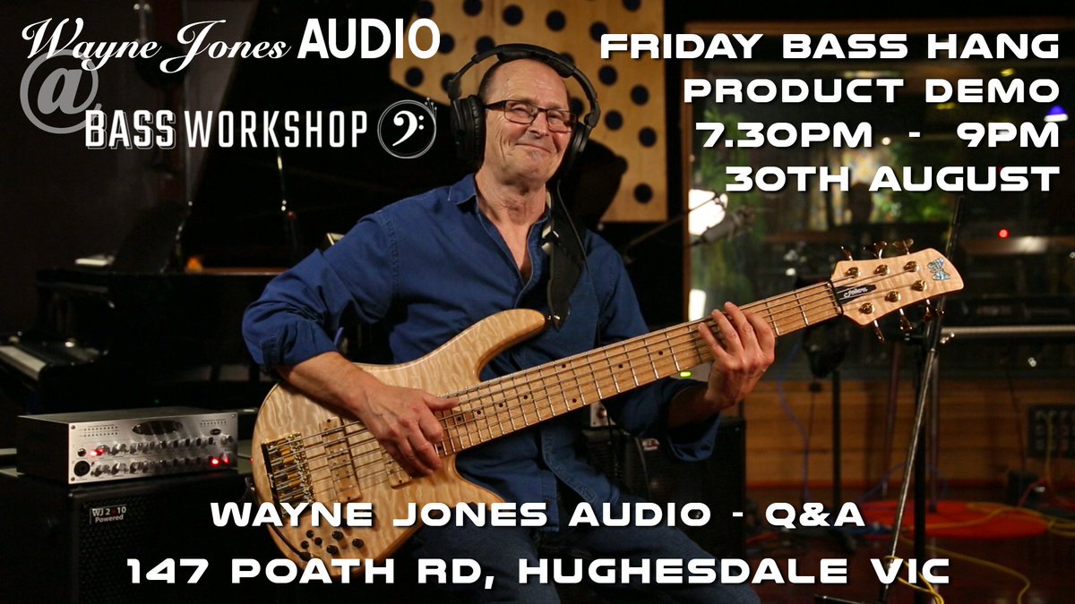 WayneJonesAudio's tweet image. Wayne Jones AUDIO Product Demonstration
@ Bass Workshop Friday Night BASS HANG

Wayne Jones will demonstrate the WJA bass rigs
from 7.30pm - 9pm, 30th August
147 Poath Rd, Hughesdale, Melbourne

Bass Workshop
bassworkshop.com.au

Wayne Jones AUDIO
waynejonesaudio.com