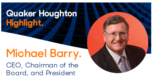 Meet Quaker Houghton's CEO - Michael Barry. 

Find out more about Michael on our website here: ow.ly/MpUS50vx6Vq …. 

#QuakerHoughton #ForwardTogether
