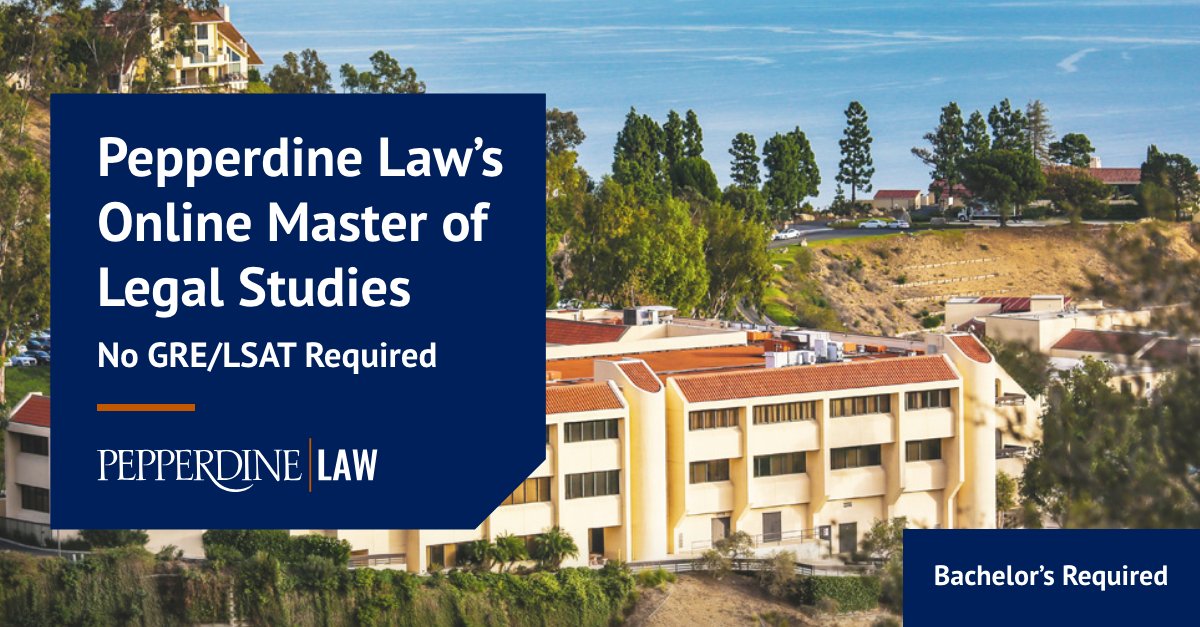 PeppLawOnline's tweet photo. Pepperdine Law's new online Master of Legal Studies program helps nonlawyers build essential legal skills. No LSAT/GRE scores required. https://t.co/vU7Hd6Afjq https://t.co/fasDPrStRh