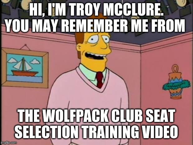 All I could think of today when the WPC instructional video played <a href="/wolfpackclub/">Wolfpack Club</a> <a href="/PackMensBball/">NC State Men's Basketball</a>