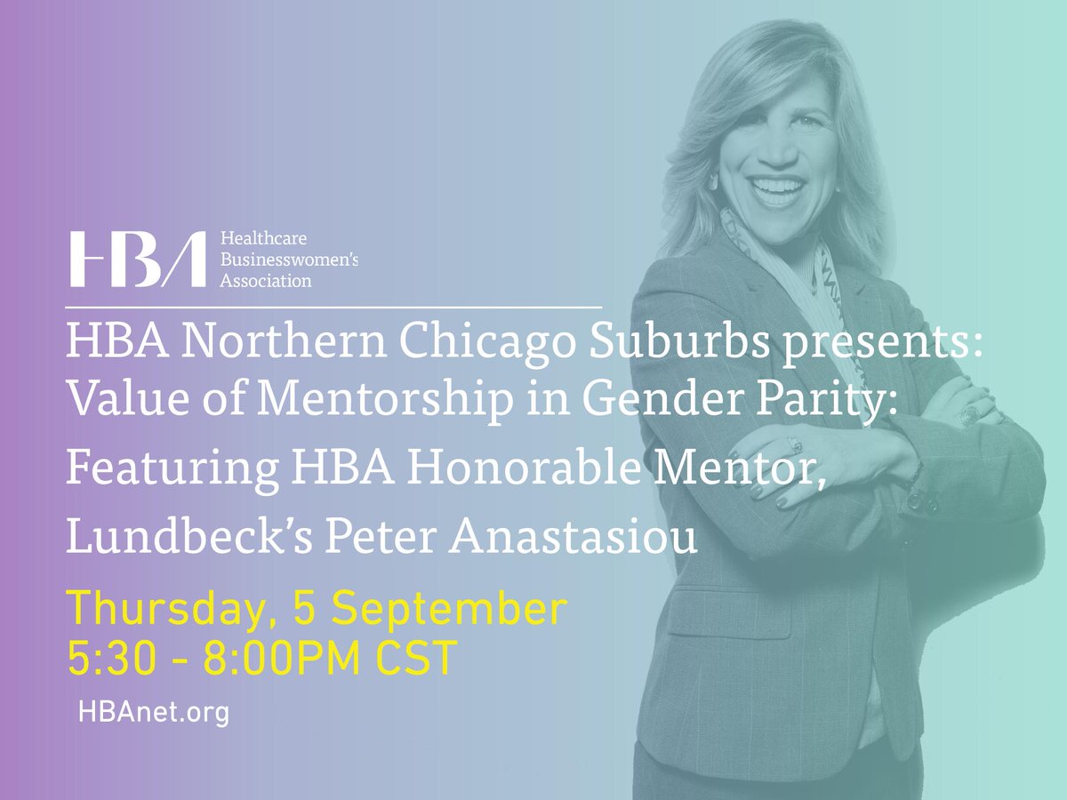 HBAMidwest's tweet image. Registration now open for #HBAChicagoNorthernSuburbs next event. Join us for this opportunity to hear from a gender parity advocate, network with potential mentors, and gain insight on a current challenge or goal to improve your success. bit.ly/19NCHI0905 #HBAImpact