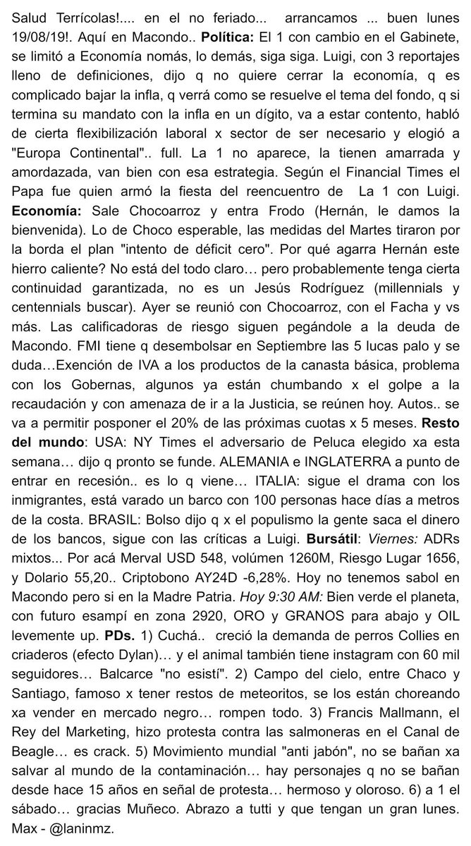 LaninMZ's tweet photo. #MacondoHeraldo #feriado #Macri #Alberto #Cristina #Dujovne #Lacunza #Inflación #FMI #Precios #IVA #BuenLunes #Gobernadores #Trump #NYTimes #Italia #Recesión #Alemania #Brasil #Bolsonaro #SP500 #oro #oil #Dylan #Collie #campodelcielo #Mallmann #Jabón #RiverPlate #MarceloGallardo https://t.co/Flo7URcxU6