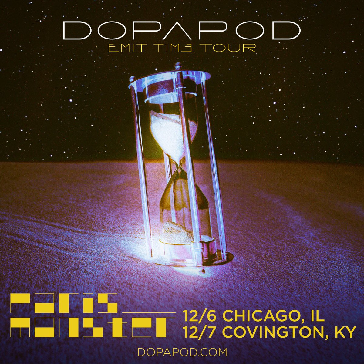 TheParisMonster's tweet photo. December dates with @dopapod!
12/6 - Chicago, IL
12/7 - Covington, KY
Tickets on sale now!
https://t.co/UPASyUA5f7
#parismonster #p_m #dopapod https://t.co/gECop06nWr