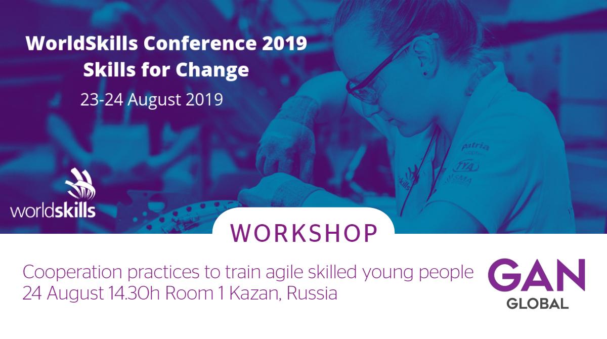GAN4Skills's tweet photo. Few days for #WorldSkillsKazan2019 and #WSConference! #GAN is proud to be a @WorldSkills Conference Coalition Partner and we're looking forward to our workshop with @EU_Commission "Cooperative practices to train agile skilled young people" 24 Aug Join us! https://t.co/jNkj3ZjaKM https://t.co/KqSgY3Q1mT