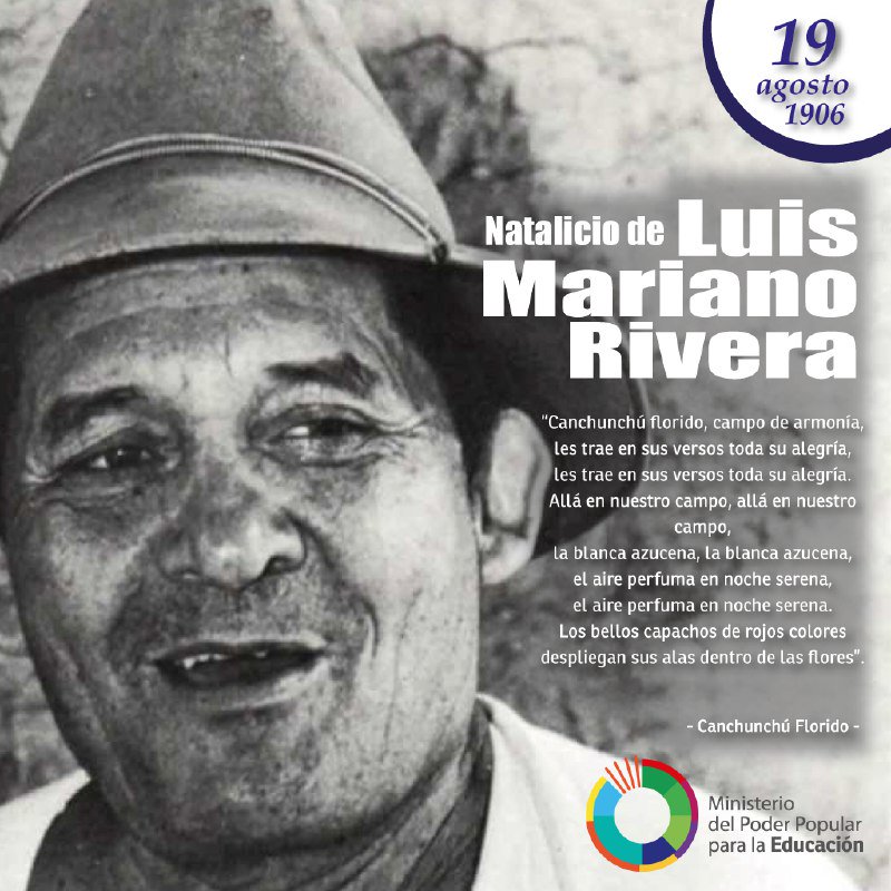 mineducacion_ve's tweet photo. #EFEMÉRIDE 📆 113 años han pasado del natalicio del poeta popular Luis Mariano Rivera. Fue un extraordinario cultor popular venezolano recordado por su famosa canción 'Canchunchú florido'.

#AtencionIntegralParaElPueblo @NicolasMaduro @psuvaristobulo https://t.co/qjRsazvEpK