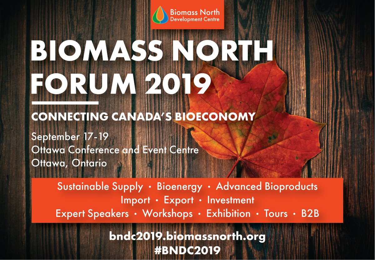 Don't miss out on Early Bird rates for our upcoming Biomass North Forum 2019, taking place this September in Ottawa. Deadline this Friday: mailchi.mp/13457315ee52/b… #BNDC2019