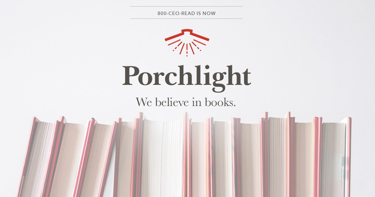 800ceoread's tweet photo. Are you looking for 800-CEO-READ? No worries! We've just changed our name to Porchlight Book Company. You can find us at @porchlightbooks https://t.co/qg61Y0YCXI