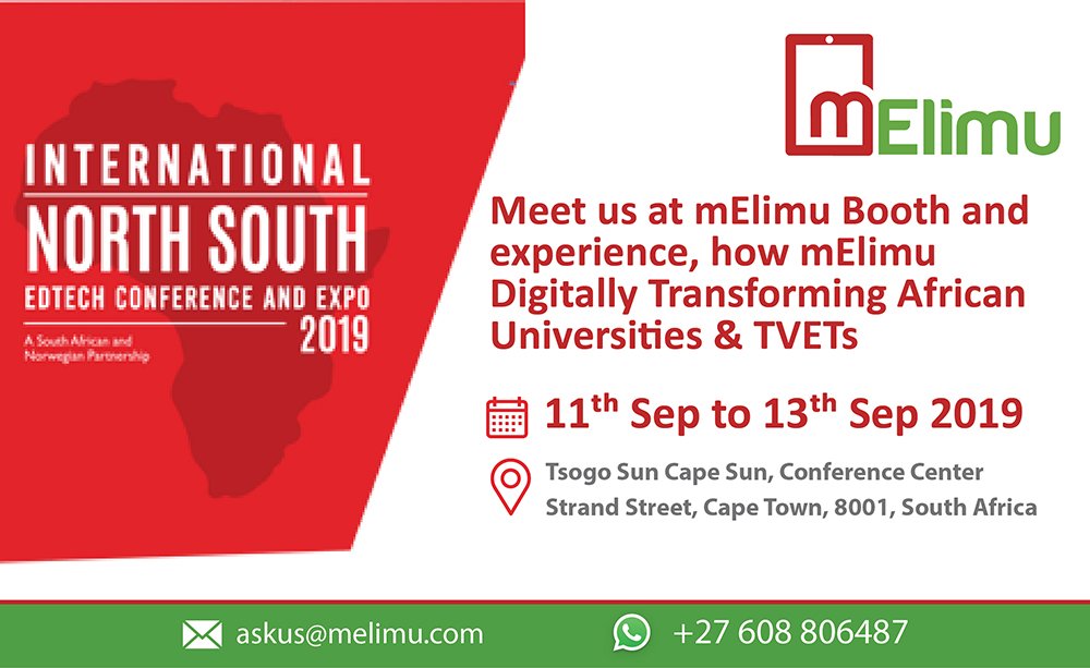 MelimuLMS's tweet photo. Meet us at mElimu Booth in International North-South Edtech Conference and Expo 2019 in Capetown, South Africa to see how mElimu Digitally Transforming African Universities &amp; TVETS #DigitalLearning #OfflineOnlineLearning #MobileLMS #eLearning #Capetown #LMS #TVET's #SouthAfrica https://t.co/sLJiGtyfDB