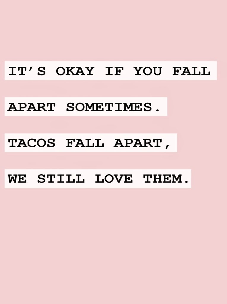 My favourite food showing us it will all be ok ❤🌮❤🌮...
#tacolove #pickyourselfupandtryagain
#selfloveselfcare #MentalHealthAwareness