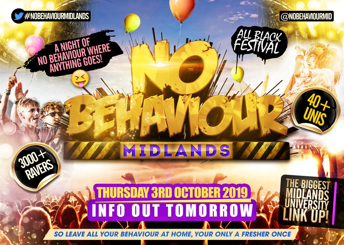 NoBehaviourMid's tweet photo. Due To Extremely High Demand

The Most Anticipated Event Of The Year is BACK‼️

Full #NoBehaviourMidlands Information Will Be Out Tomorrow At 9pm 🎊🍻🎉

3000+ Ravers / 40+ Uni’s / All Black Festival 🎉

A Night Of No Behaviour Where Anything Goes 😝 https://t.co/3dDJHz1xev