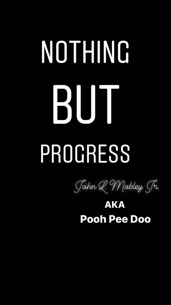 My lil nephew reminded me last week that regardless of the setup or setback it’s all progress. You just have to be a “pro” to identify the PROgress!