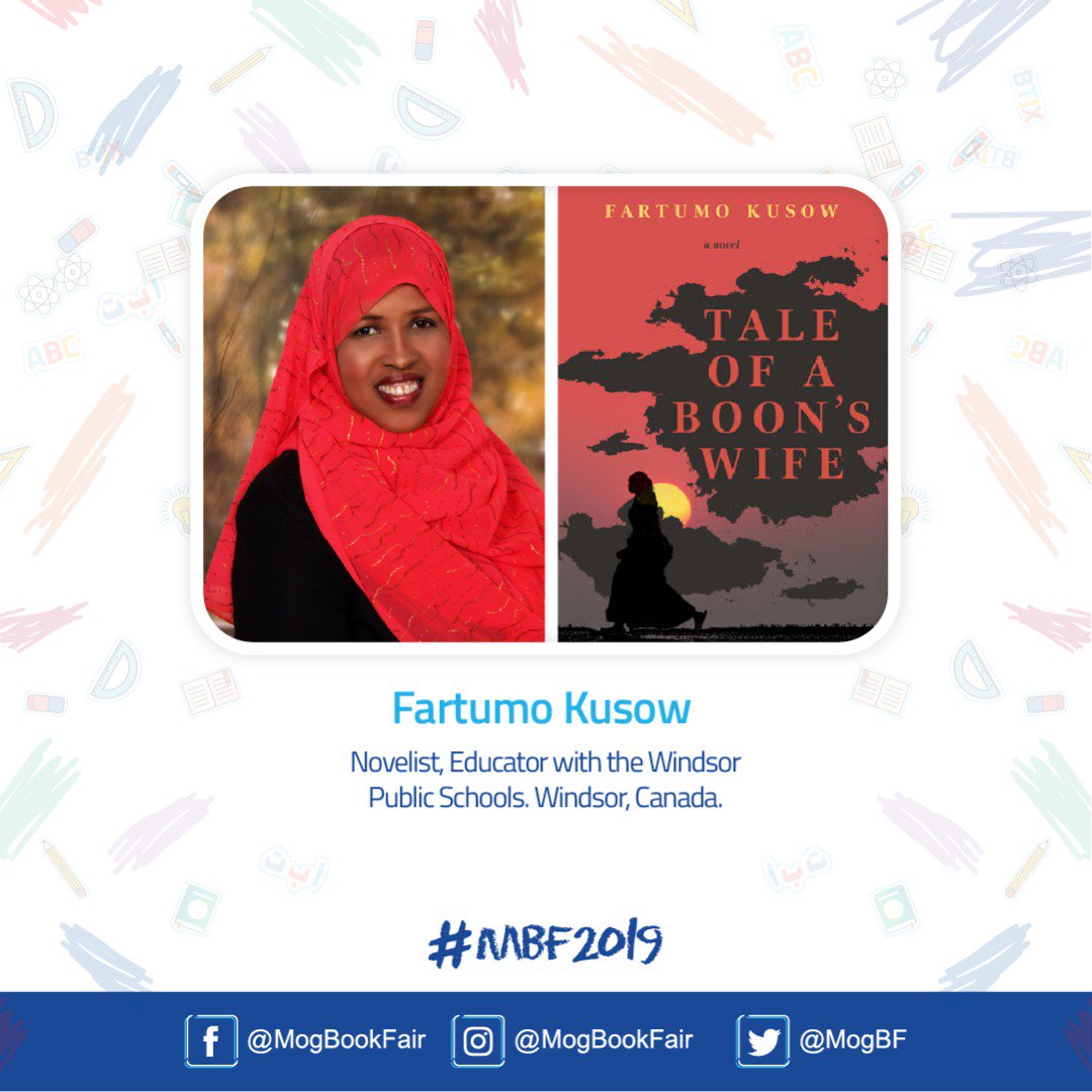 MogBF's tweet photo. #MBF2019 Guests; Fartumo Kusow (@FKusow ) - novelist &amp; educator with the Windsor Public Schools in Windsor, Canada and Nanjala Nyabola (@Nanjala1) - Writer, activist, @Harvard Law School alumna. #Mogadishu #Somali #Somalia #Books #Africa #AccessToLearning https://t.co/AJJZINXlX5