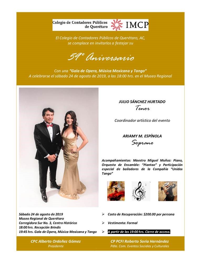 ccpqro's tweet photo. El Colegio de Contadores Públicos de Querétaro, AC, se complace en invitarlos a festejar su 59° Aniversario Con una “Gala de Opera, Música Mexicana y Tango” A celebrarse el sábado 24 de agosto de 2019, a las 18:00 hrs. en el Museo Regional https://t.co/2bxJF6fMoi