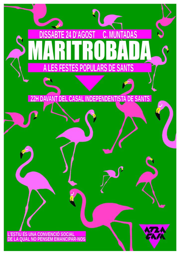atzagaia's tweet photo. Atenció! #MariTrobada a la vista: dissabte 24 d'agost les marietes (i amigues) ens trobarem a les festes de Sants. Concretament als concerts de davant del Casal Independentista de Sants (Muntadas, 24). El punt serà davant la barra al costat més proper a l'escenari. A les 22h. https://t.co/3RLGvlpa3O