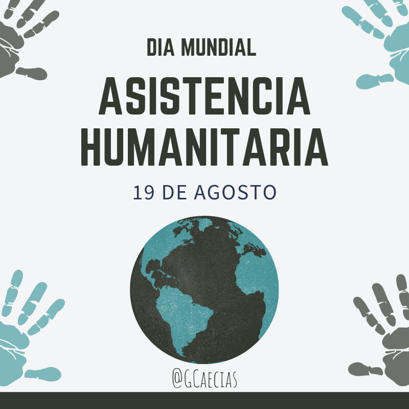 GCaecias's tweet photo. Cada 19 de agosto se celebra el Día Mundial de la Asistencia Humanitaria para rendir homenaje a los trabajadores que arriesgan sus vidas llevando ayuda al mundo. 

#diamundialdelaasistenciahumanitaria #trabajadorashumanitarias https://t.co/mclsfDrWkB