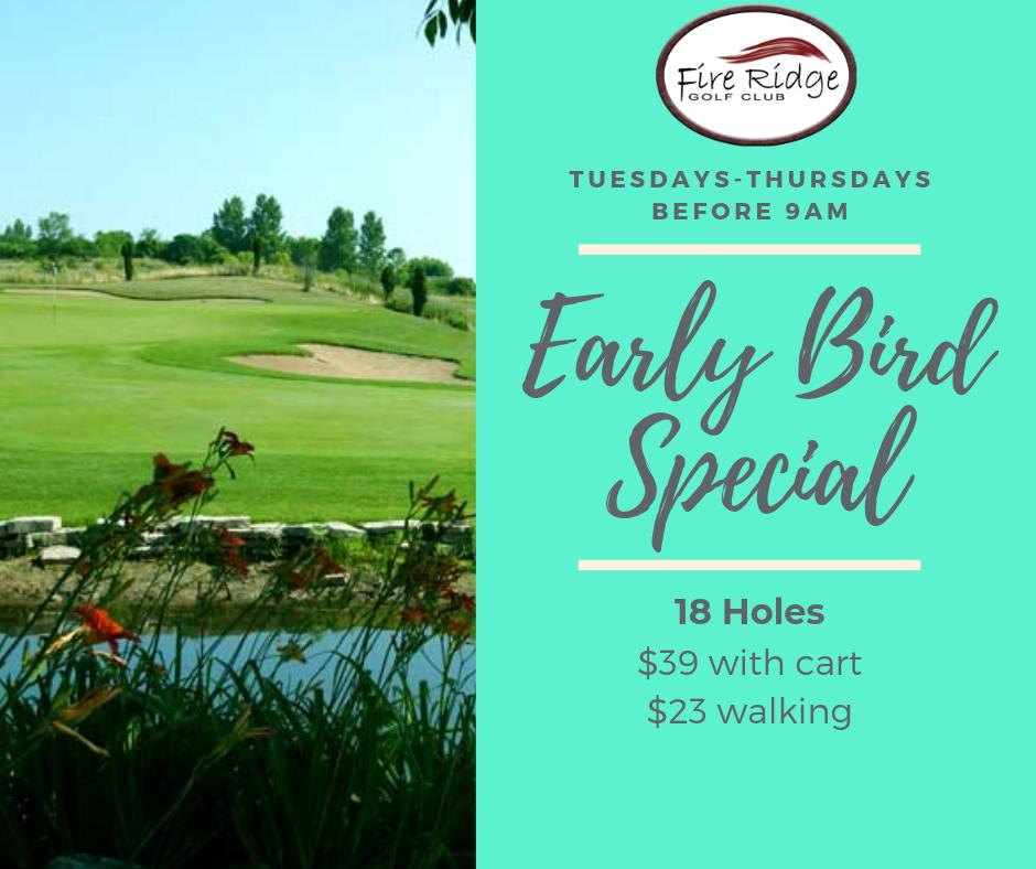 The early bird gets the worm at Fire Ridge! Play before 9am, Tuesdays through Thursdays, and save! Reserve your early tee time here: fire-ridge-golf-club.play.teeitup.com