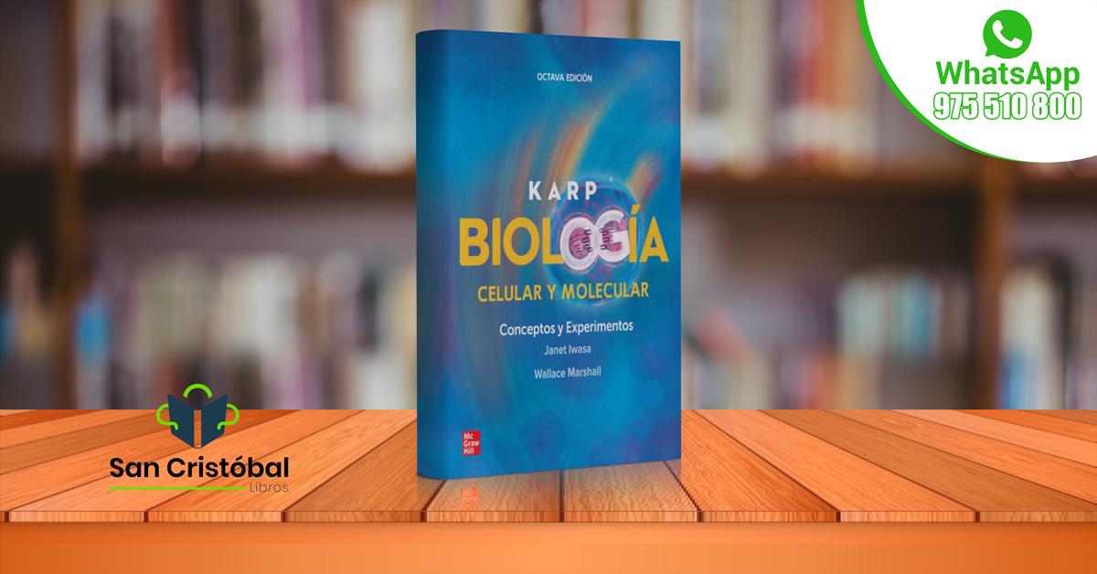 Biologia Celular Y Molecular Karp 6ta Edicion micoope.com.gt