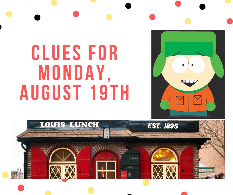 CCTrivia's tweet image. Head on over to @houseorock or The Brick Bar + Bites for the best cure for Monday-itis! Tonight you'll need to know the spelling of Kyle's last name on South Park and  Louis' Lunch in New Haven is originator of this food fare. #CorpusChristiTrivia