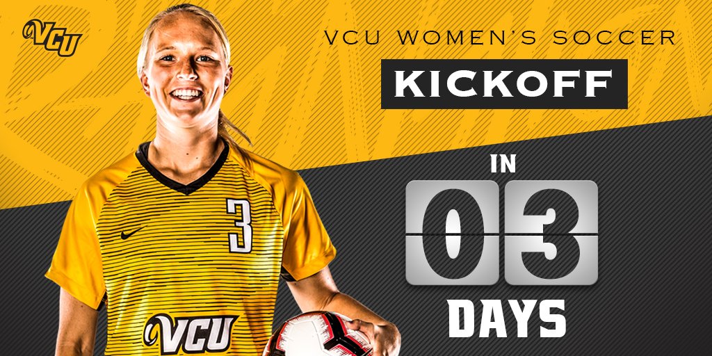 VCUWomensSoccer's tweet photo. Just 3⃣ more days until we're BACK! 
#LetsGoVCU https://t.co/if71yYDazR
